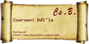 Cserveni Béla névjegykártya